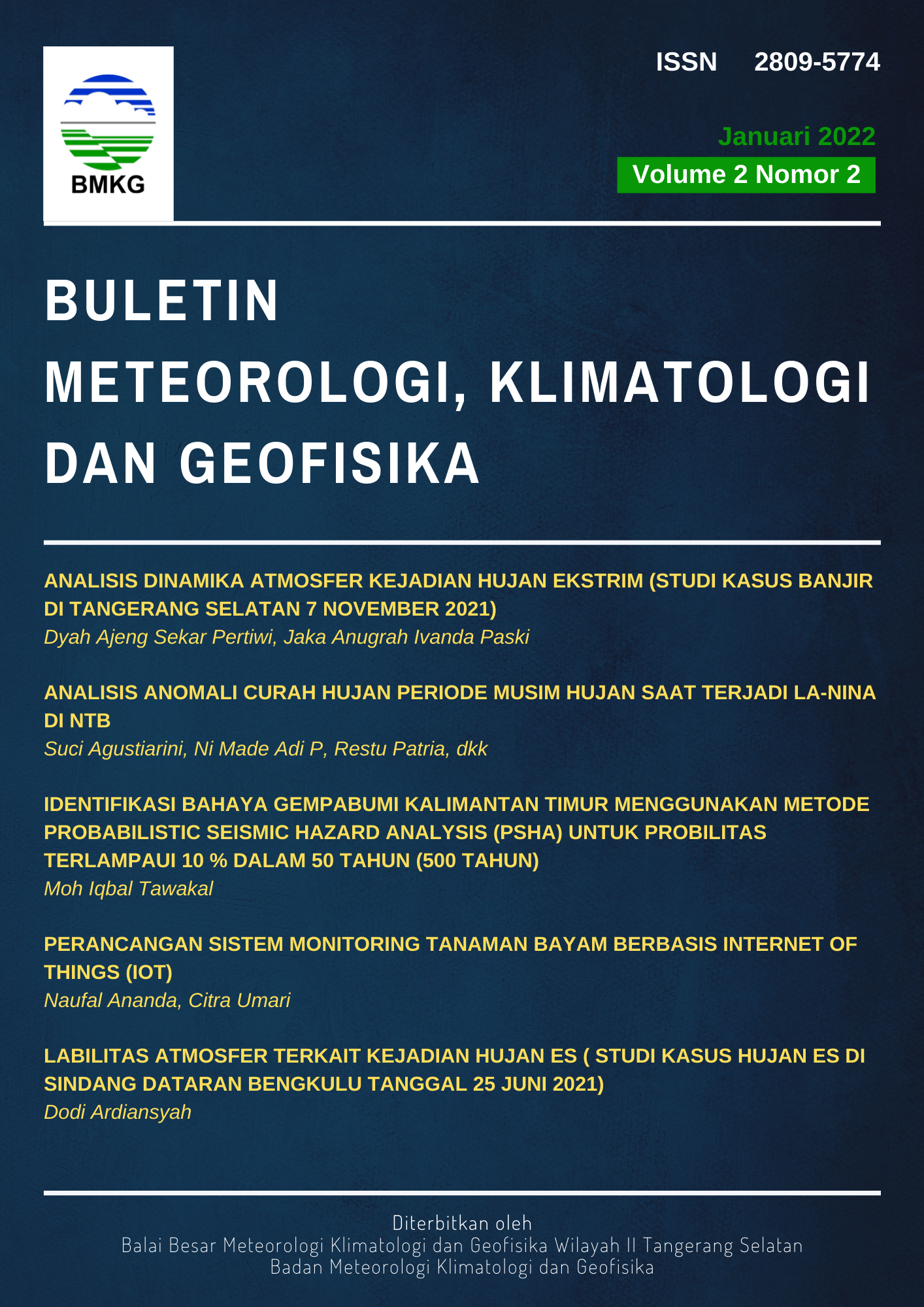 					View Vol. 2 No. 2 (2022): Buletin Meteorologi, Klimatologi dan Geofisika, Edisi Januari 2022
				